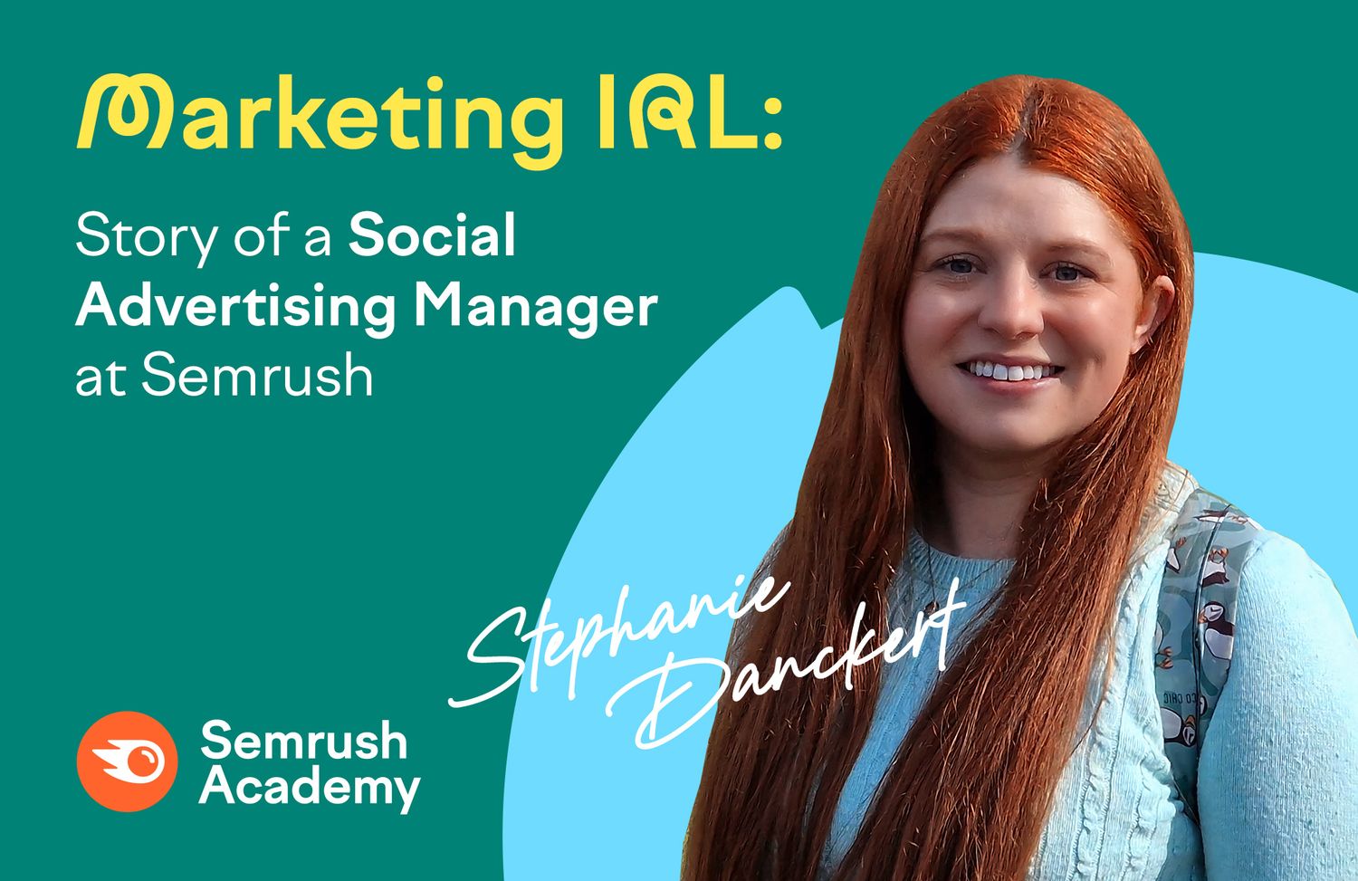 Stephanie Danckert Social Advertising Manager