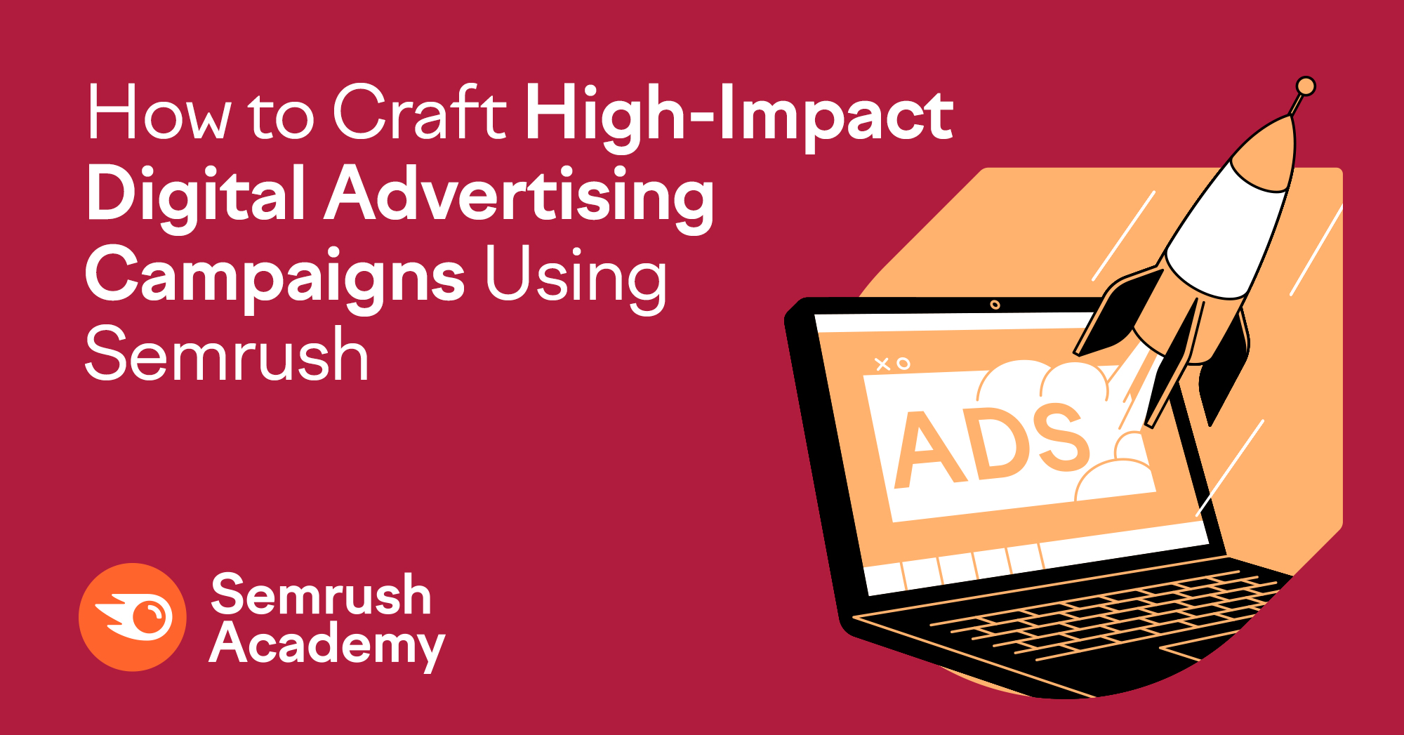 How to Create Digital Advertising Campaigns