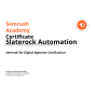 Uniondale, New York, United States: Byrån Slaterock Automation vinner priset Semrush Digital Marketing Agency Certificate