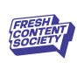 Fresh Content Society