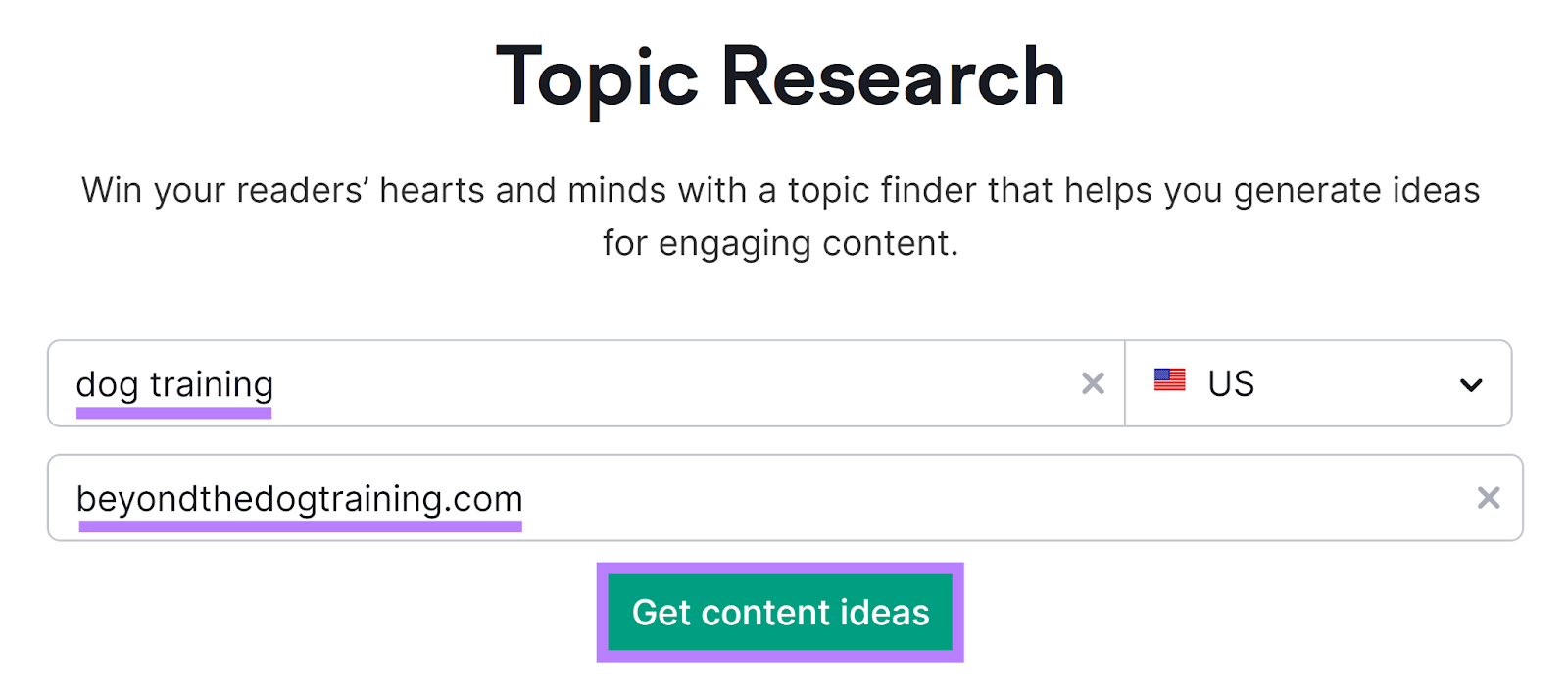 Semrush Topic Research instrumentality   commencement  leafage   with keyword and domain entered and Get contented  ideas fastener  highlighted