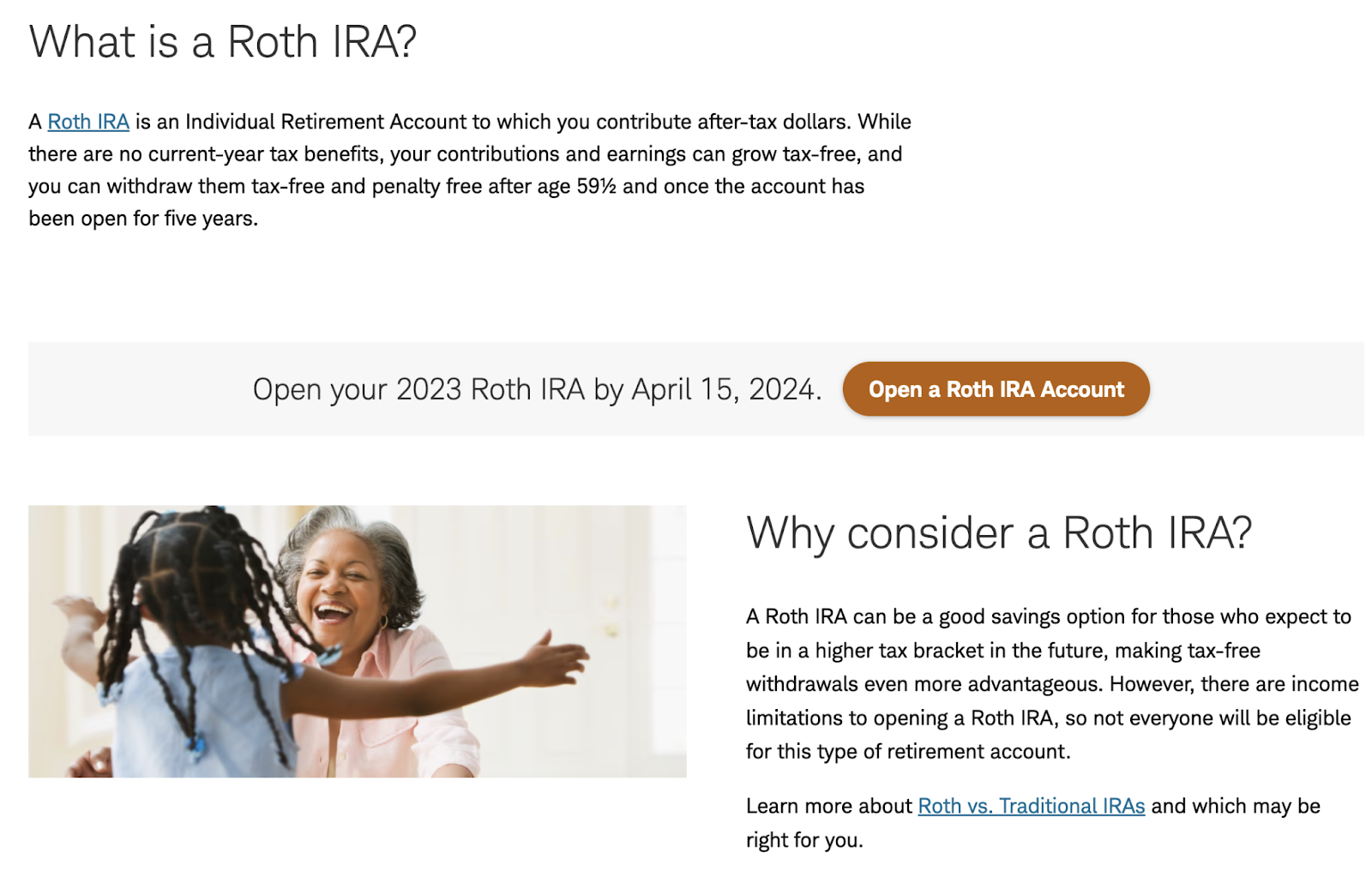 “what is a Roth IRA” and “why consider a Roth IRA" section of the above landing page