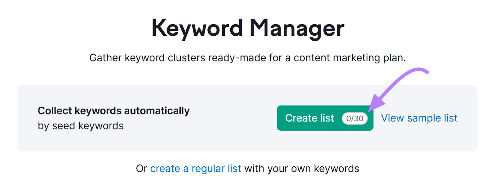 “Create list” button highlighted in the Keyword Manager tool
