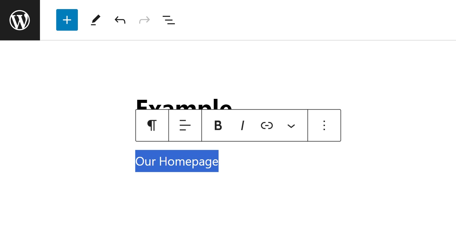 "Our Homepage" text highlighted in the WordPress content editor