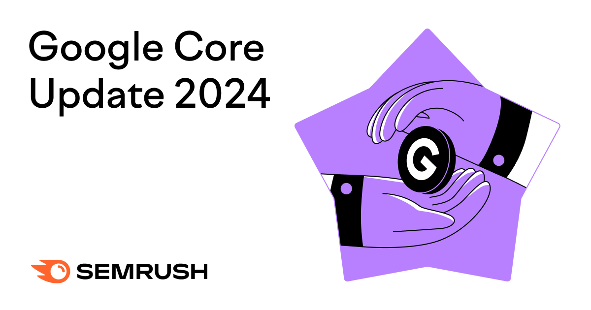 Google March 2024 Core Update: Major SEO Changes Explained