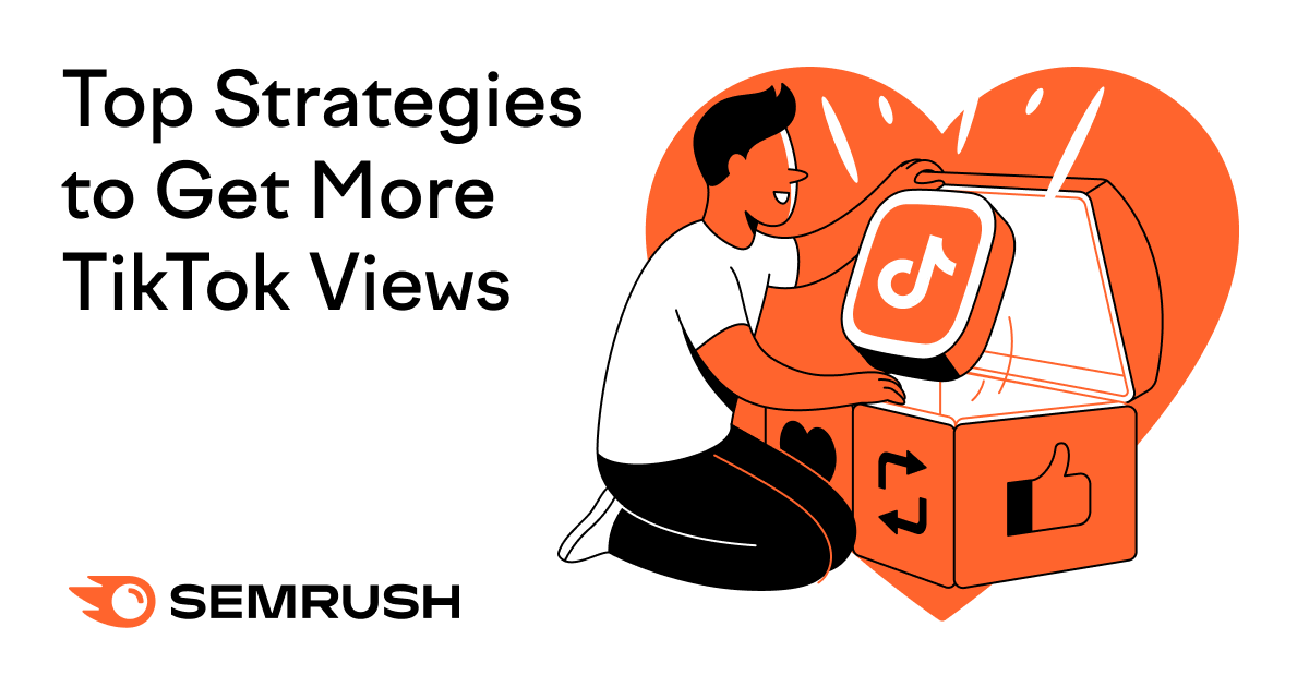 Get More Tiktok Views Using These Simple Strategies