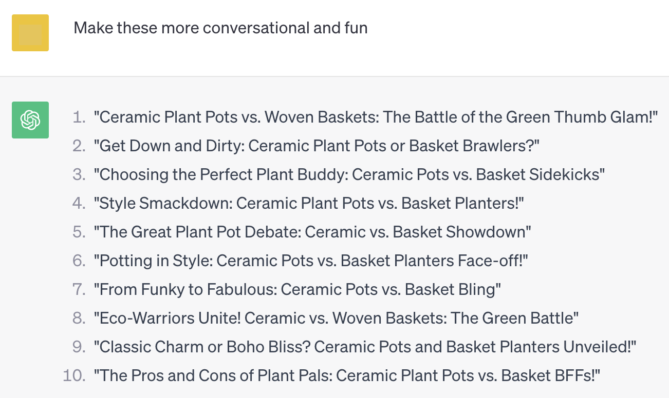 "Make these more conversational and fun" prompt