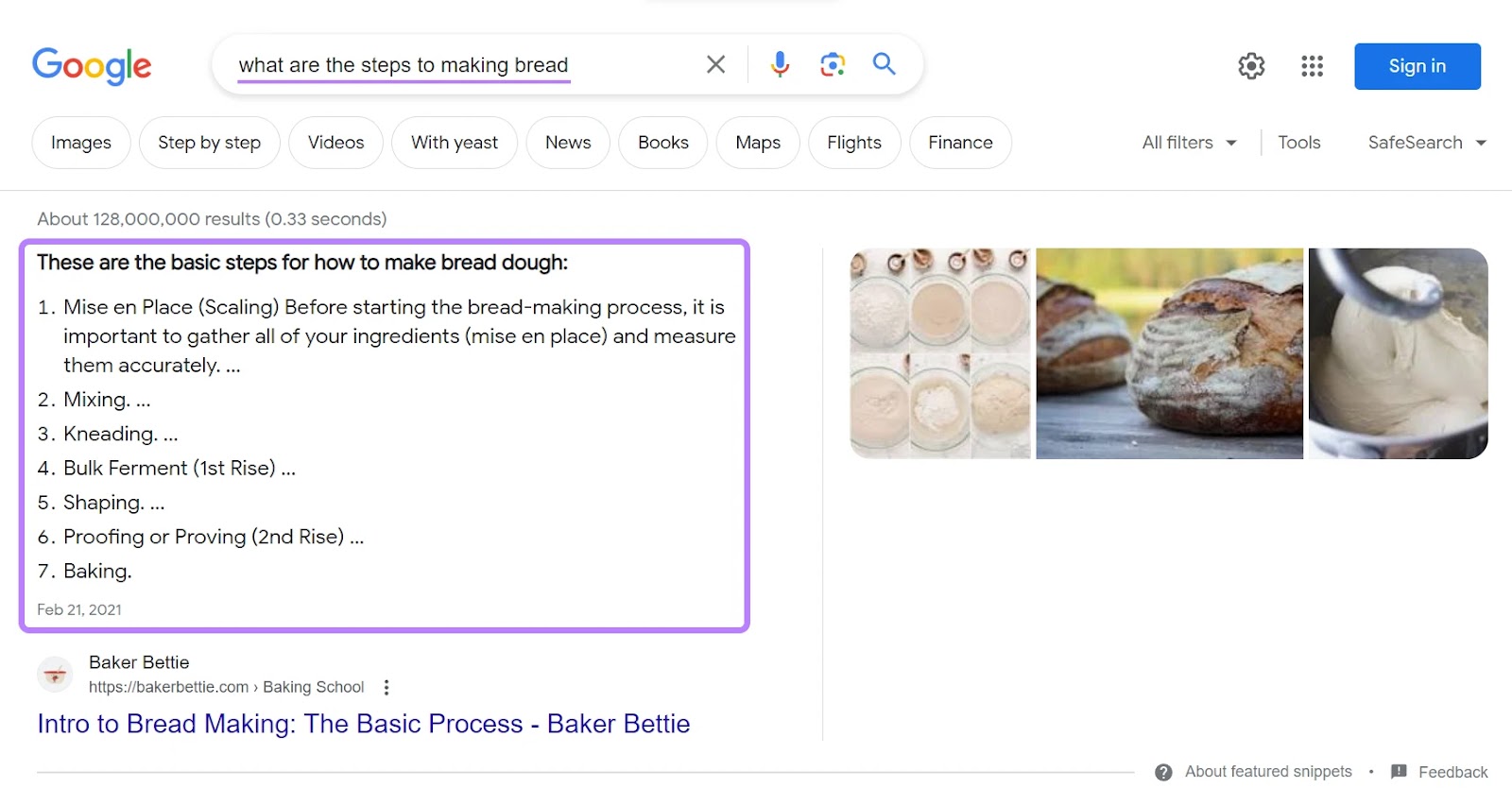 A numbered database  featured snippet connected  Google's SERP for "what are the steps to making bread" query