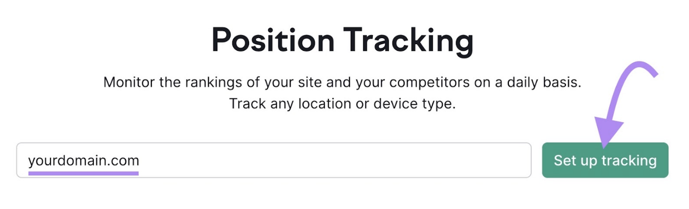 Semrush position tracking tool start showing the search bar with the url yourdomain.com.