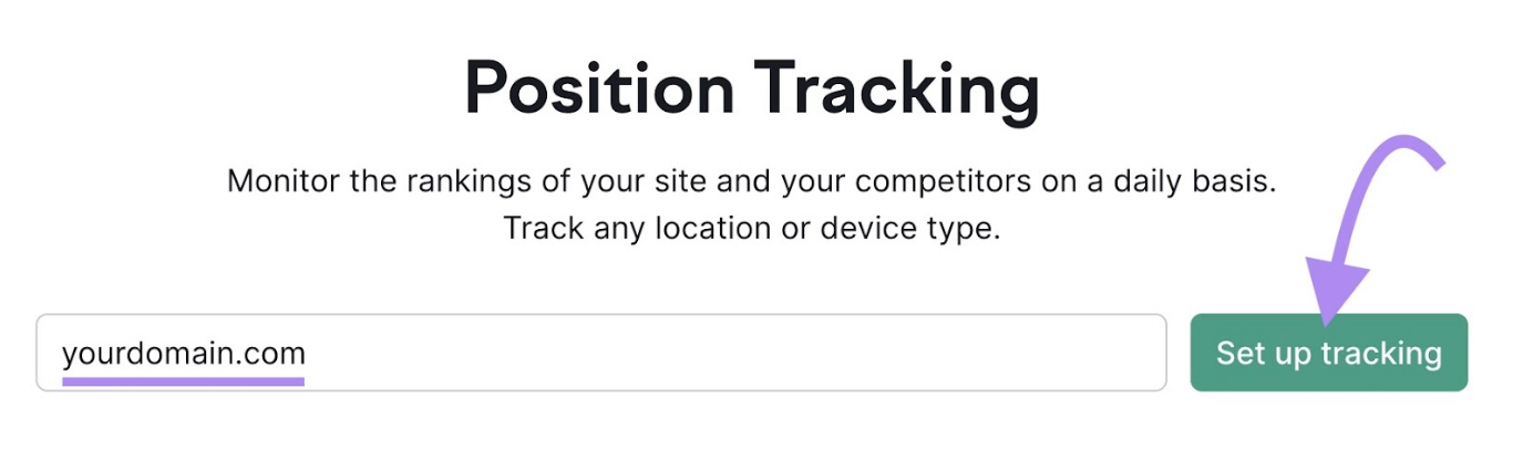 Semrush presumption   tracking instrumentality   commencement  showing the hunt  barroom  with the url yourdomain.com.