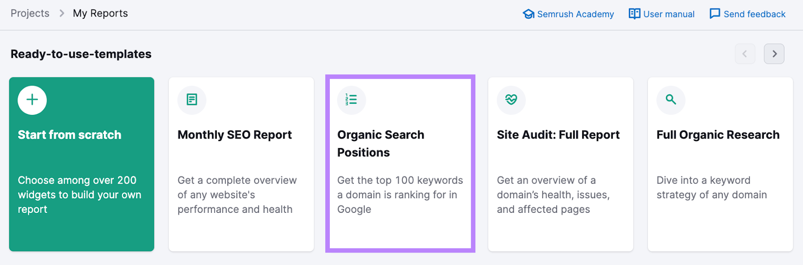 “Organic Search Positions” template highlighted in “My Reports”