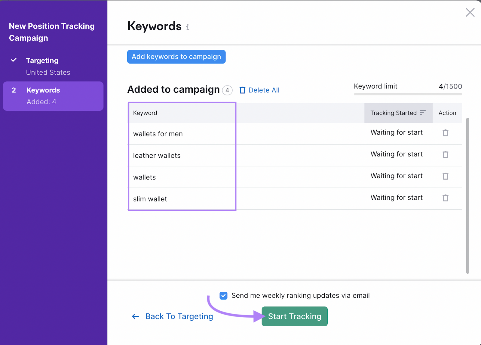 once you have set the target location and added keywords to campaign in Position Tracking tool, press "Start Tracking" button