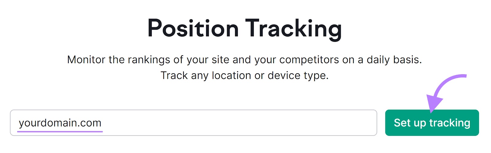 Position Tracking tool with "yourdomain.com" in the text field and the "Set up tracking" button highlighted.