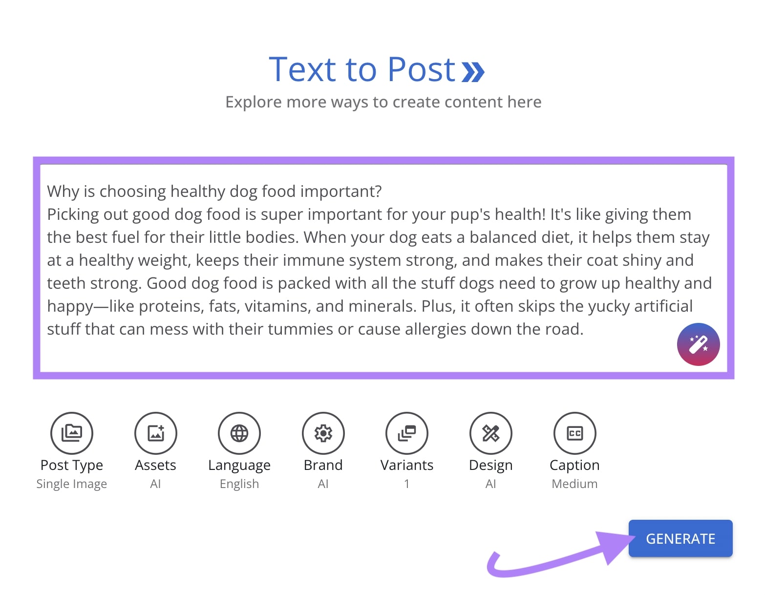 Text to post section of the Semrush AI Content Generator tool with text describing why choosing healthy dog food is important