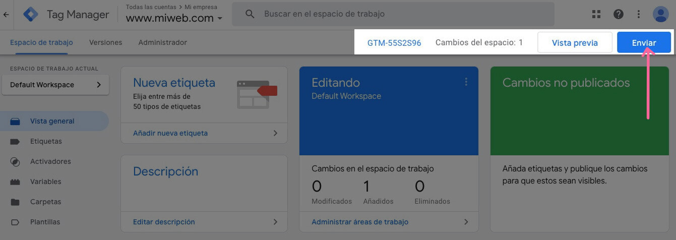 Enviar cambios en GTM