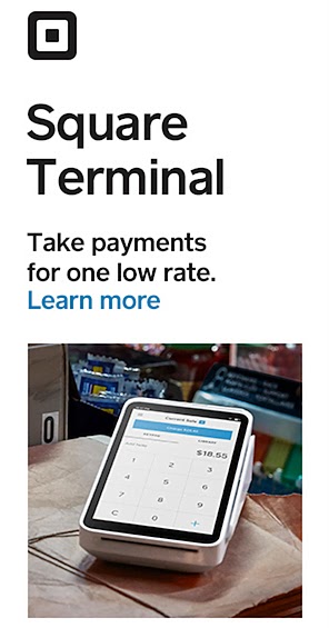 Square Terminal banner ad with "Take payments for one low rate. Learn more" copy