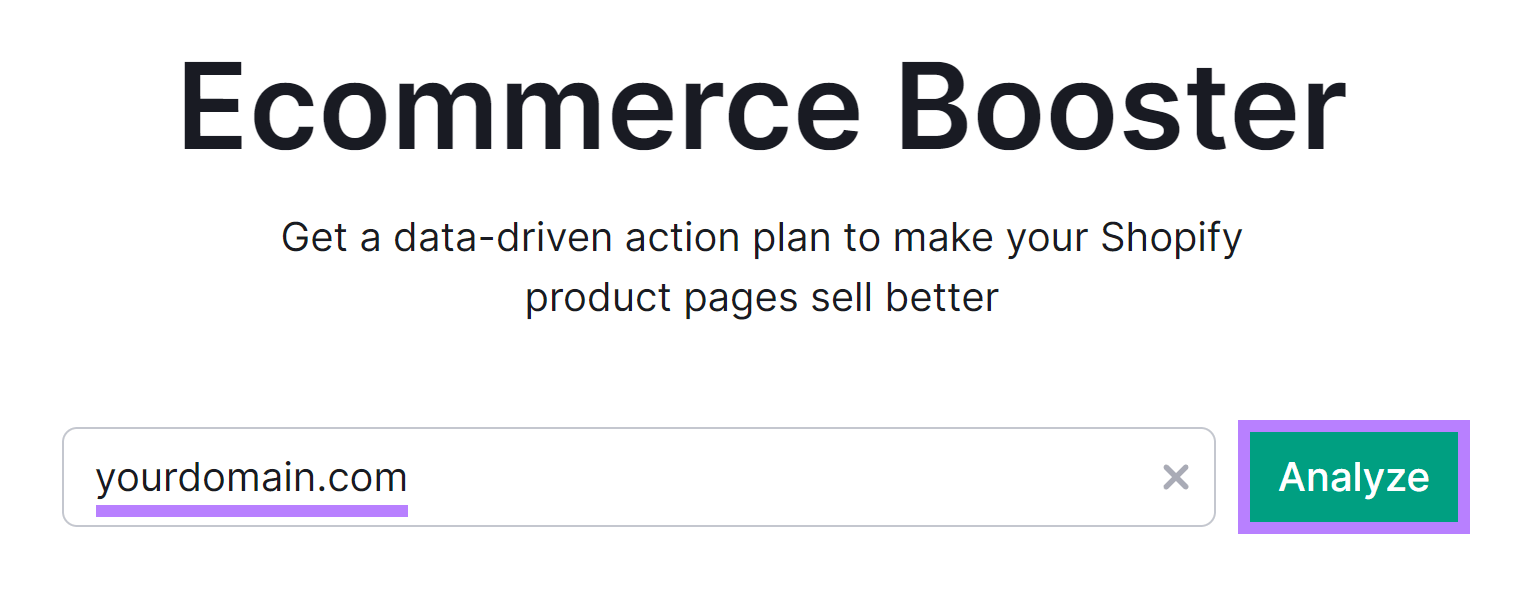 Ecommerce Booster app start page with 'yourdomain.com' in input field and Analyze button highlighted.