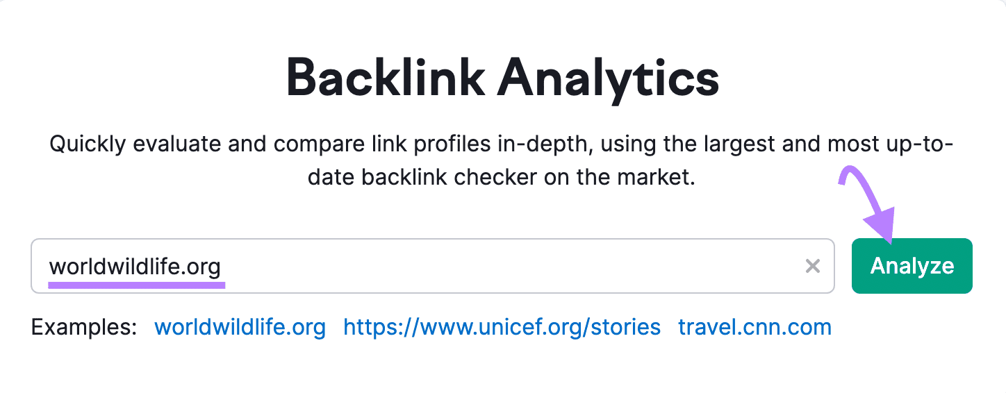 "worldwildlife.org" entered into Backlinks Analytics search bar
