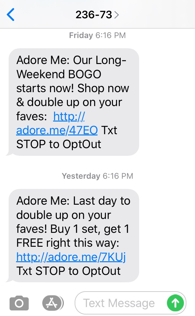 SMS remarketing example from, lingerie brand, Adore Me encouraging users to take advantage of their 'buy one get one' sale.