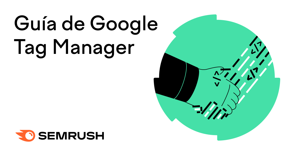 Gu A De Inicio De Google Tag Manager