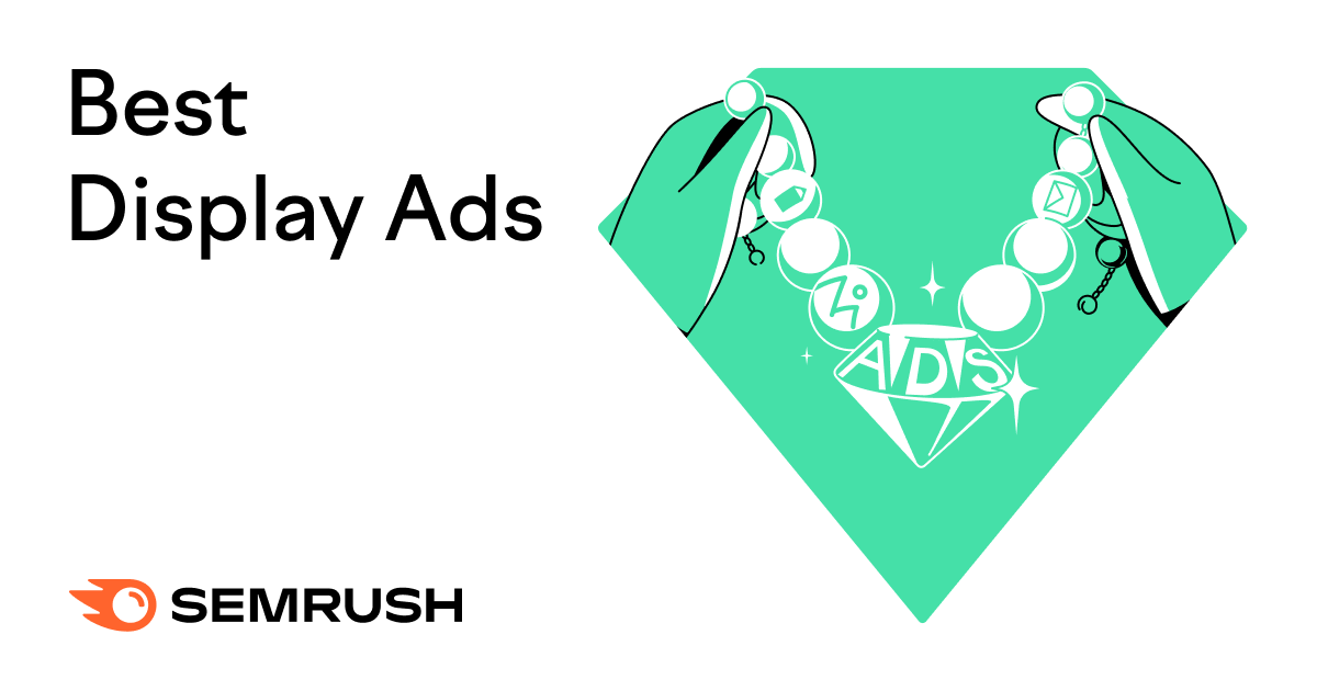 16 Best Display Ads of 2023 + What Makes Them Stand Out