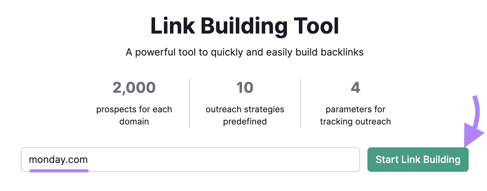 Link Building Tool commencement  with "monday.com" entered arsenic  the domain and "Start Link Building" clicked.
