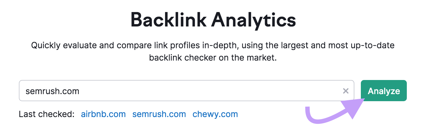 "semrush.com" domain entered into the Backlink Analytics tool search bar
