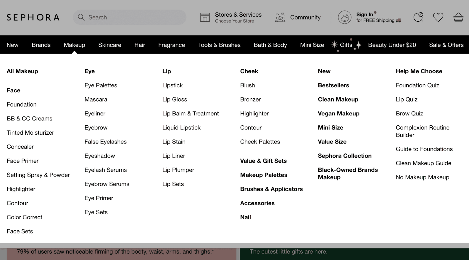 Sephora’s user-friendly navigation menu grouped by well-known categories