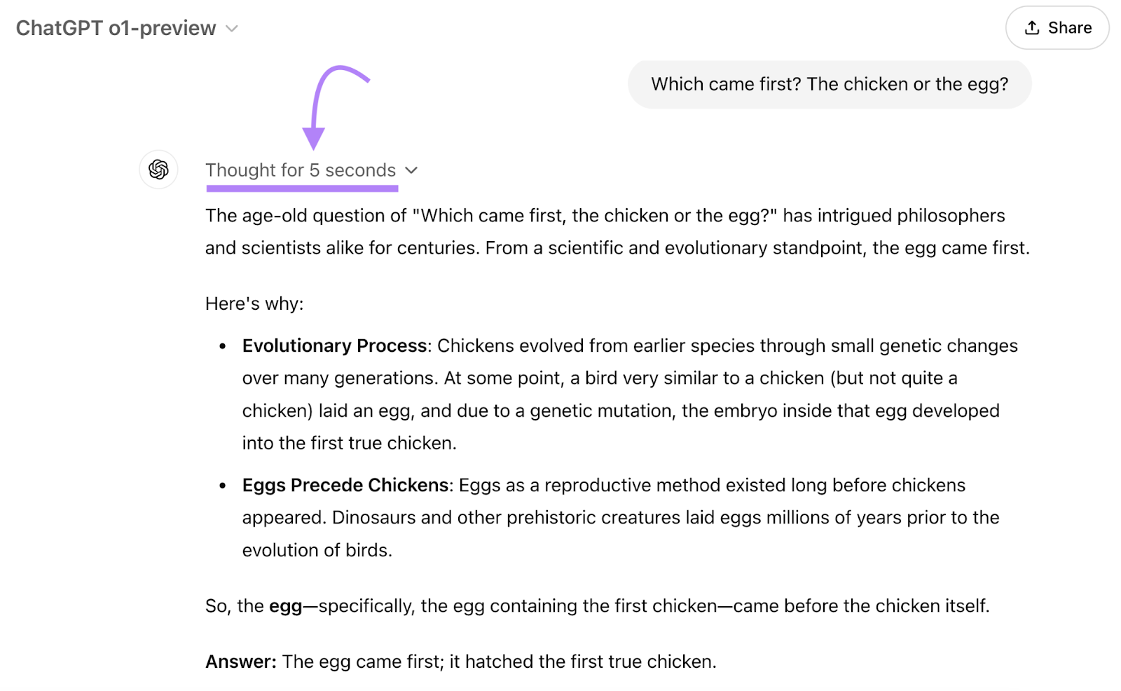 "Which came first? The chicken or the egg?" ChatGPT o1 preview thought for 5 seconds and then wrote a response with a logic explanation