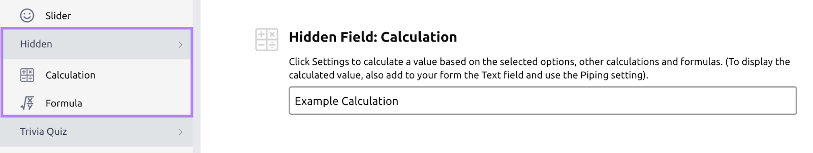 "Hidden Field: Calculation” added in Lead Generation Forms builder