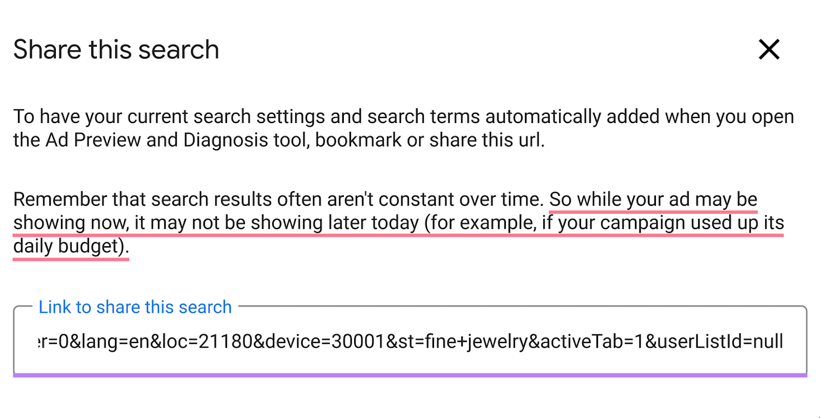 "Ad Preview..." tool dialog box explaining search settings and terms, with a link provided below for sharing purposes.