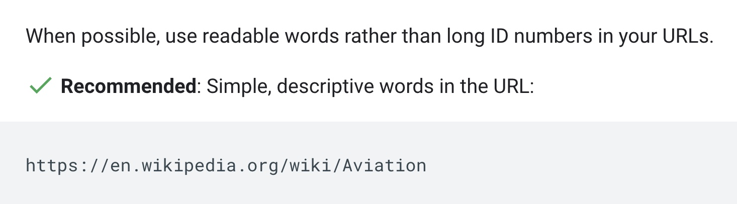 Google’s URL operation   guidelines urge  simple, descriptive words successful  the URL