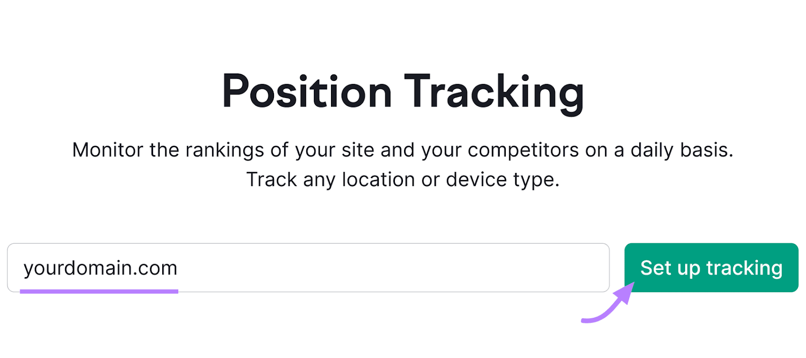 Position Tracking interface with input field for domain and "Set up tracking" button highlighted with a purple curved arrow.