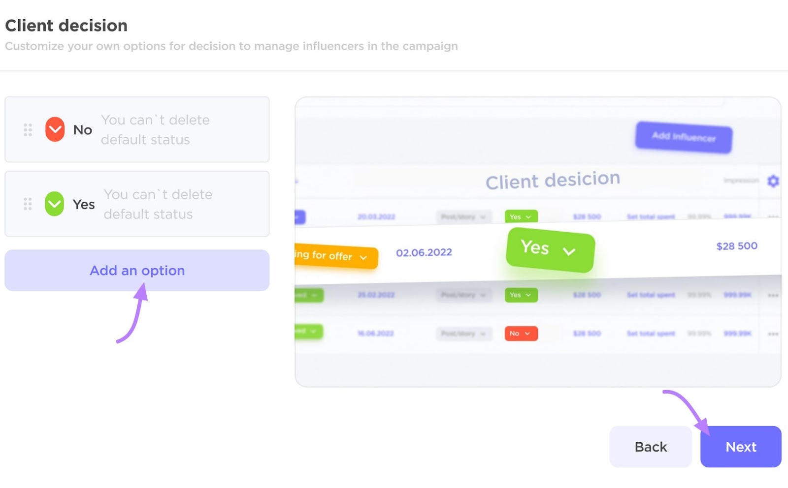 Influencer Analytics screen showing client decision options with buttons for adding an option and navigating forward.
