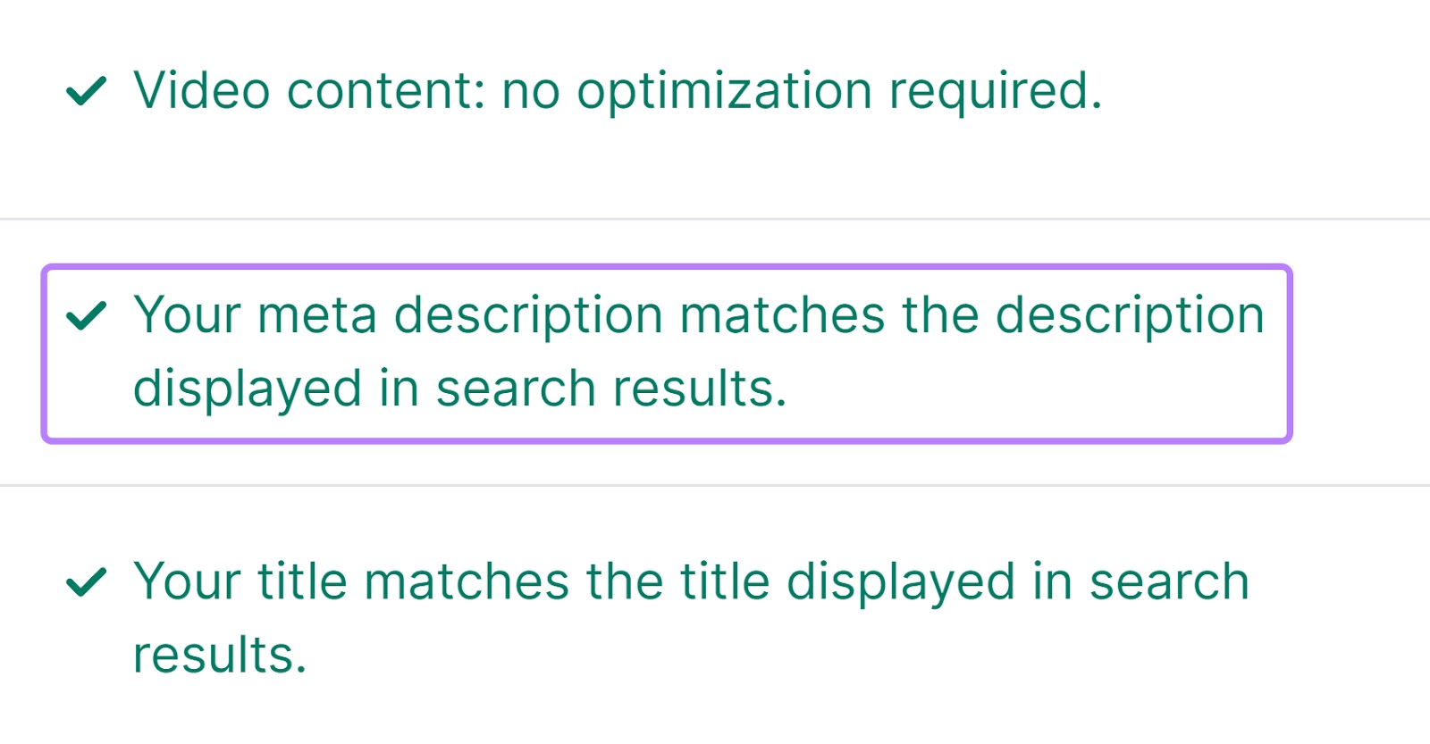 "Your meta description matches the description displayed in search results." message