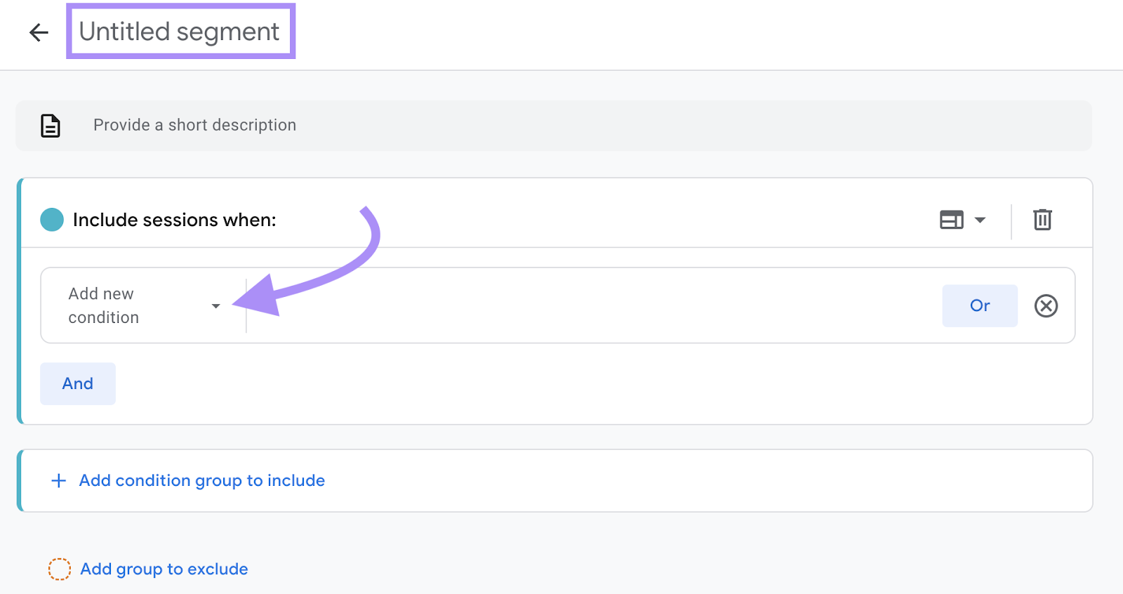 “Untitled segment” and "Add new condition" fields shown