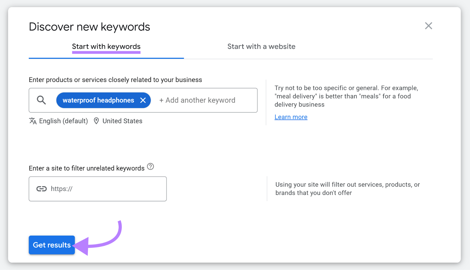 Start with keywords tab selected, keyword entered, and Get results fastener  highlighted.