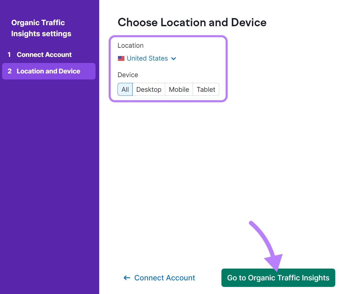 Choose determination  and instrumentality  successful  Organic Traffic Insights tool