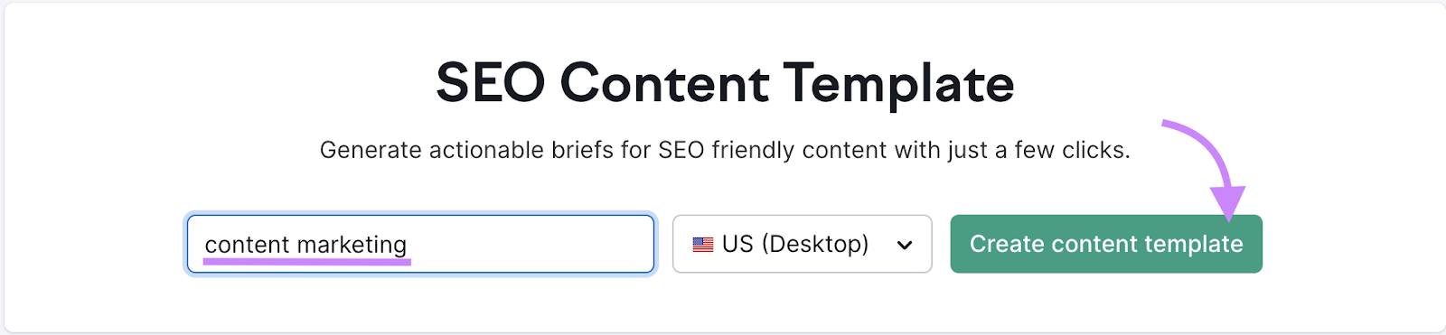 "content marketing" entered into SEO Content Template search bar