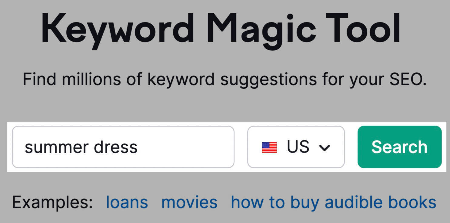 มองหา "ชุดฤดูร้อน" ใน Keyword Magic Tool