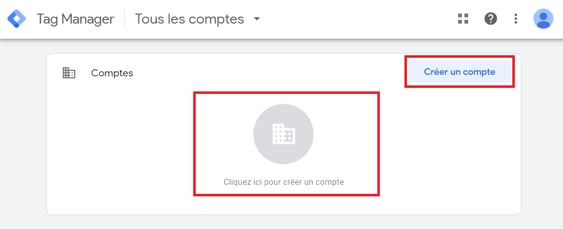 Google Tag Manager créer un compte