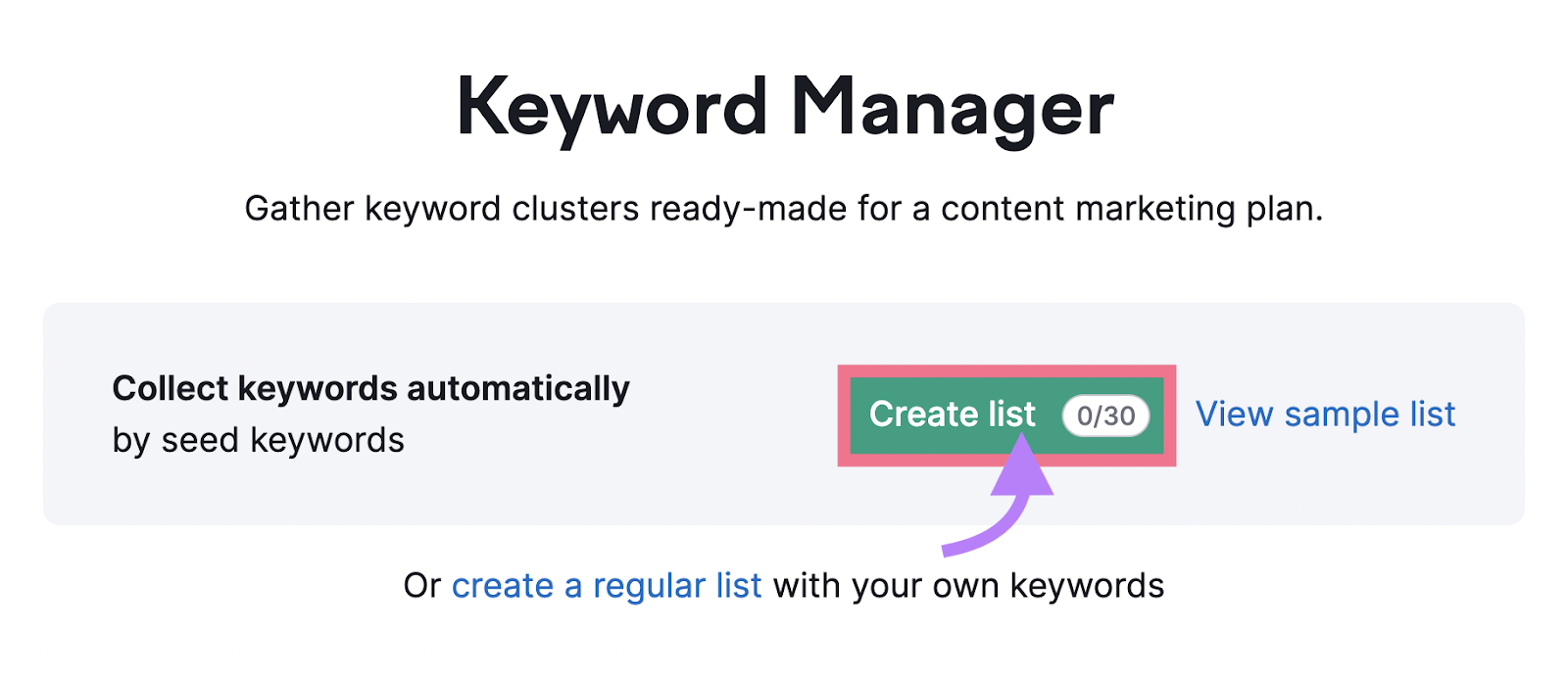 "Create list" ،on highlighted in Keyword Manager tool