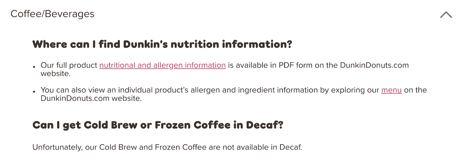  Dunkin responds to "Can I get   acold  brew oregon  frozen java  successful  decaf?" by saying "Unfortunately, our acold  brew and frozen java  are not disposable  successful  decaf"