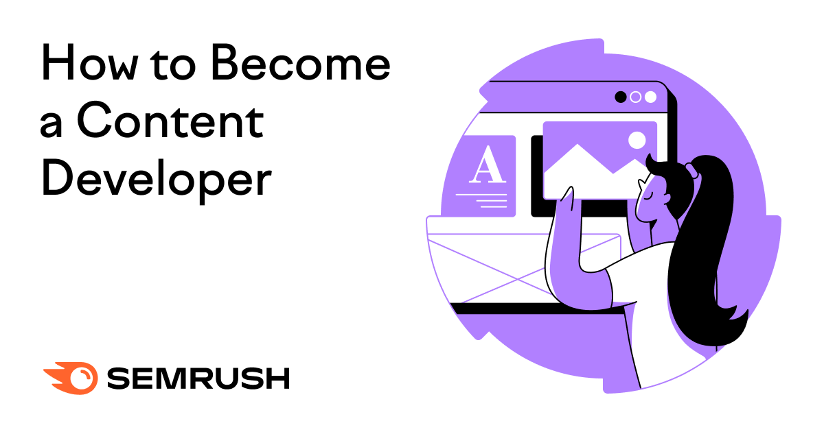 How to Become a Content Developer