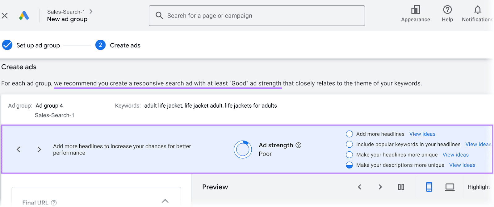 Ad instauration  interface connected  Google Ads, showing tips to amended   advertisement  strength, marked arsenic  poor, successful  a violet box.