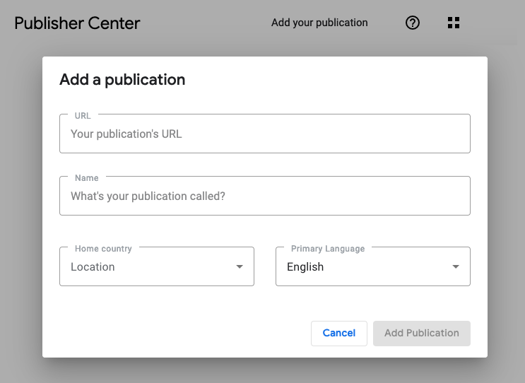 "Add a publication" pop-up window in Google Publisher Center