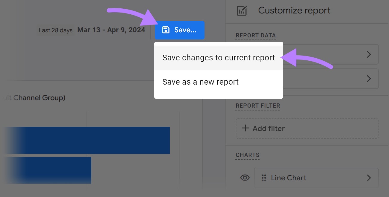 “Save changes to current report" option selected from the drop-down menu