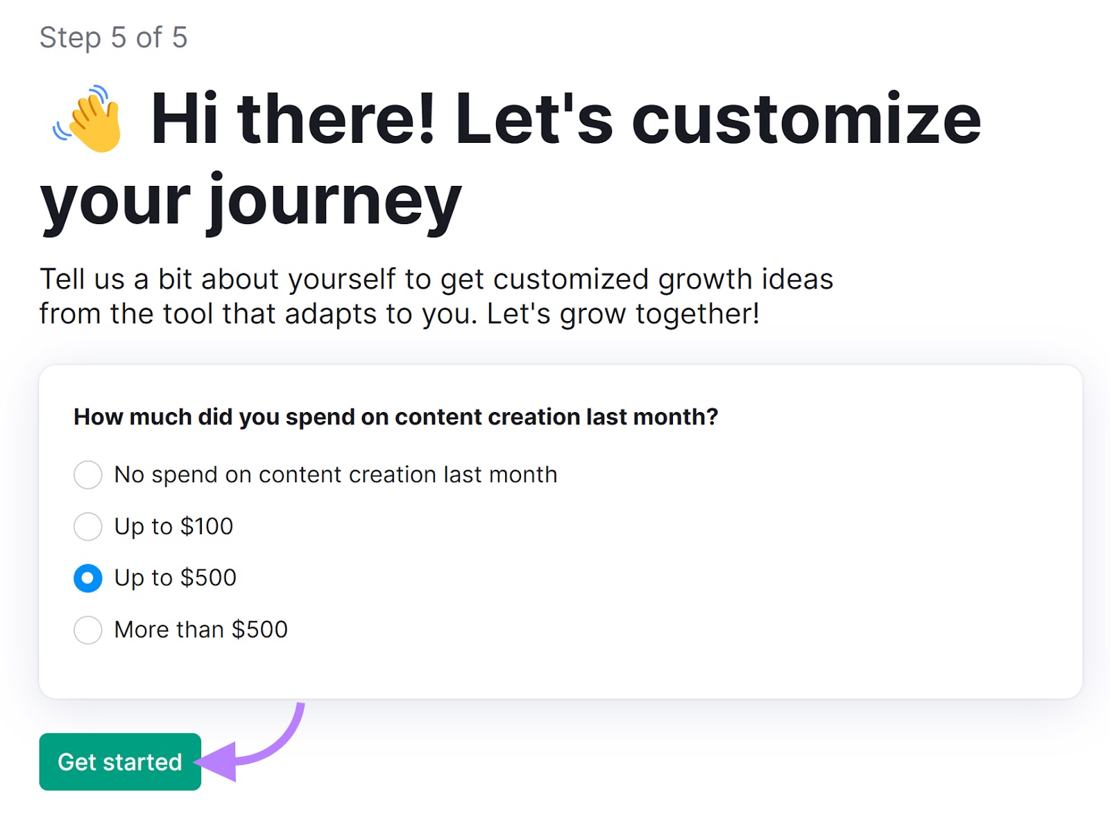 Last step of the initial customization in ContentShake AI tool, with the "Get started" button highlighted