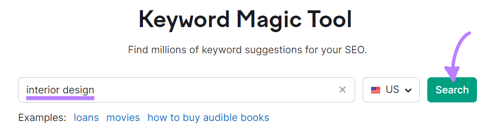 “interior design” typed in Keyword Magic tool search bar