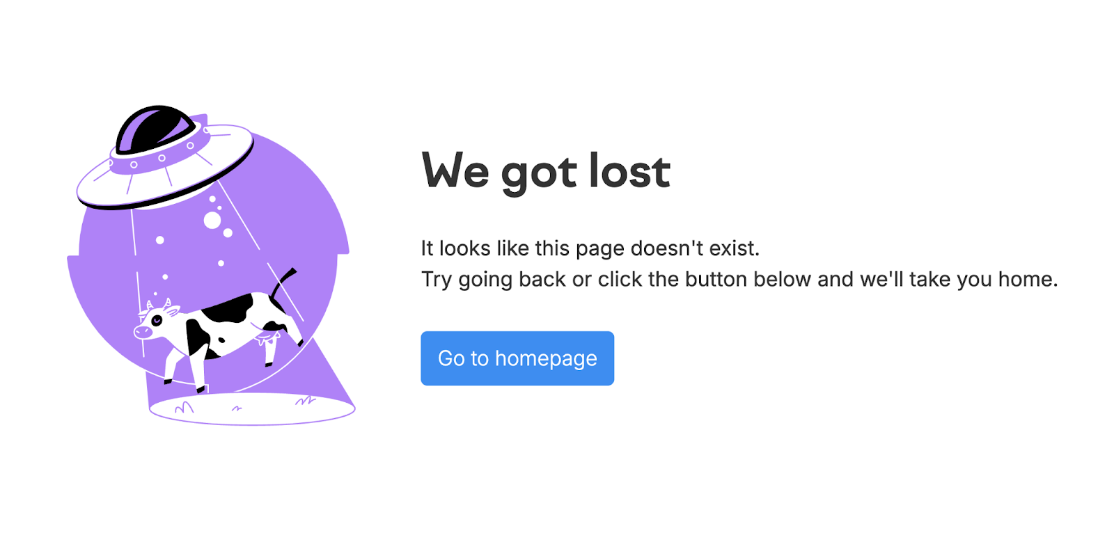 The page says "We sewage lost. It looks for illustration this page doesn't exist. Try going backmost aliases click nan fastener beneath and we'll return you home."